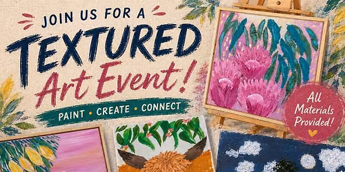 Sun 20 Sep, 12pm - Textured Art at The Brush Bar Studio, Parkside