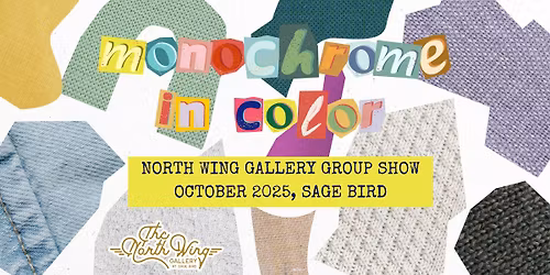 North Wing Gallery 2025 Art Openings at Sage Bird Ciderworks