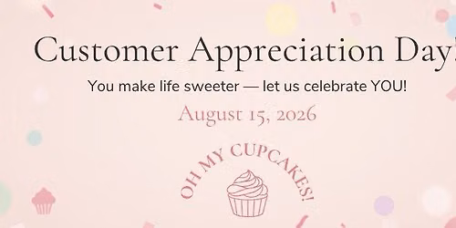 Customer Appreciation