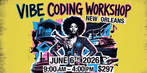 New Orleans Vibe Coding Workshop
