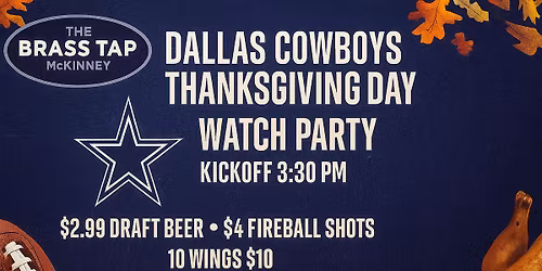 Thanksgiving Day Cowboys Watch Party