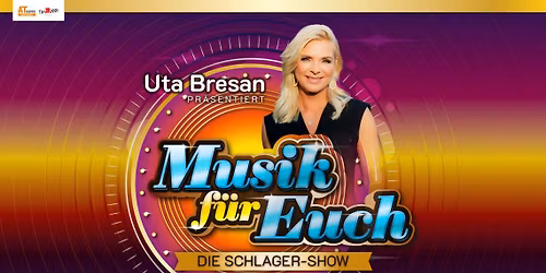 Musik f\u00fcr Euch \u2013 pr\u00e4sentiert von Uta Bresan