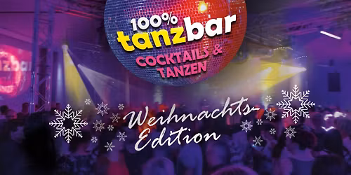 Xmas TANZbar - Cocktails und Tanzen...