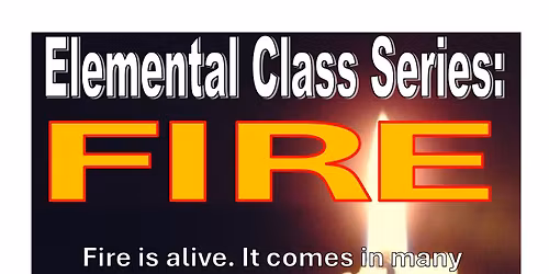 Elementa Class Series: FIRE
