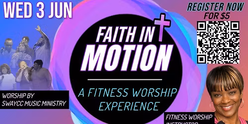 Faith in Motion