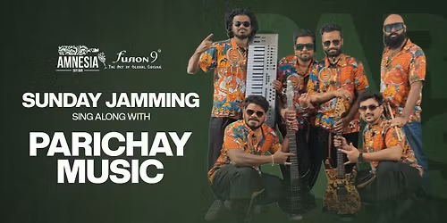 Sunday Jamming X Parichay Music at Amnesia Sky Bar