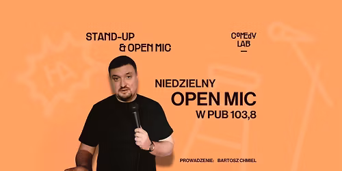 Comedy Lab: Niedzielny Stand-Up & Open Mic
