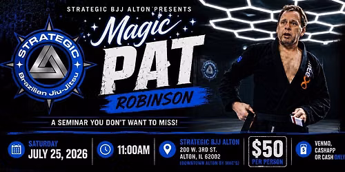 "Magic Pat" Robinson Seminar