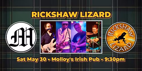 Rickshaw Lizard live at Molloy\u2019s Irish Pub!