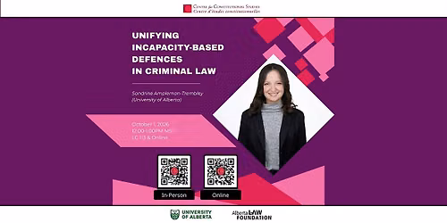 Unifying Incapacity-Based Defences in Criminal Law