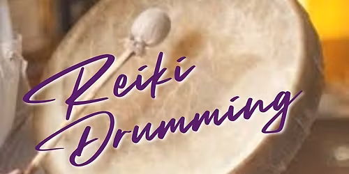 Reiki Drumming Class