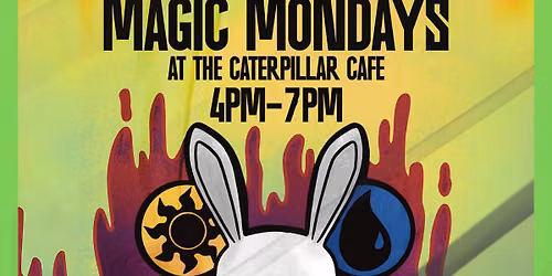 Magic The Gathering Mondays
