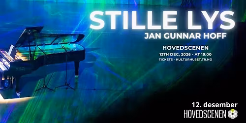 JAN GUNNAR HOFF \u2013 STILLE LYS