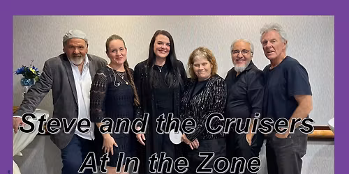 Steve and the Cruisers at In the Zone