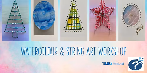 Watercolour & String Art Workshop (4 Weeks)