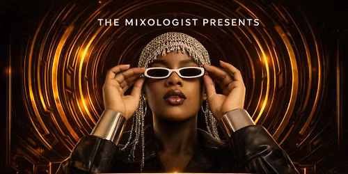 MIXOLOGIST PRESENTS ATTRACTION 28\/02\/2026