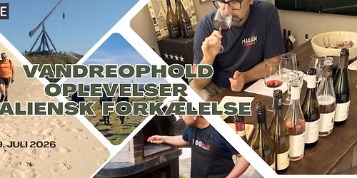 Vandring, oplevelser og italiensk fork\u00e6lelse!