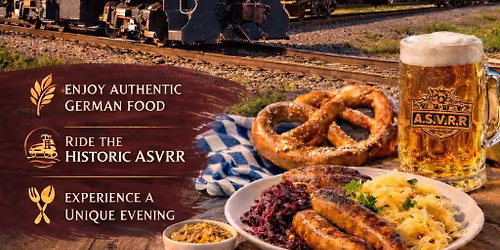 ASVRR Limited German Dinner Train