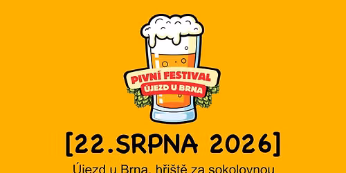 Pivn\u00ed festival \u00dajezd u Brna 2026