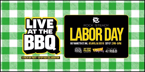 FRESH DAY PARTY & HI-TOP FADE LABOR DAY 'LIVE AT THE BBQ'