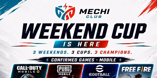 Playmechi Weekend Cup
