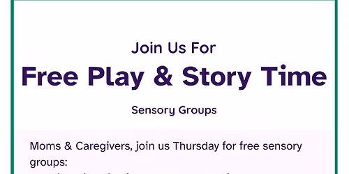 Free Play & Story Time Sensory Groups
