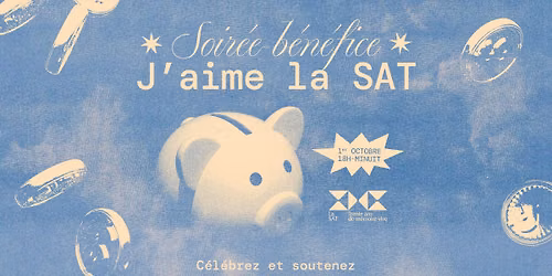 J'aime la SAT - Soir\u00e9e-B\u00e9n\u00e9fice