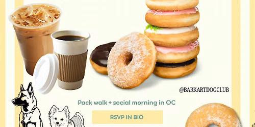Dogs , Donuts and coffee ! \u2728
