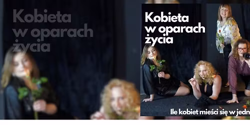 Kobieta w oparach \u017cycia