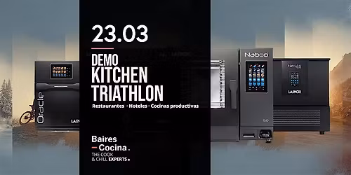 DEMO KITCHEN TRIATHL\u00d3N: Producci\u00f3n + Abatimiento + Regeneraci\u00f3n