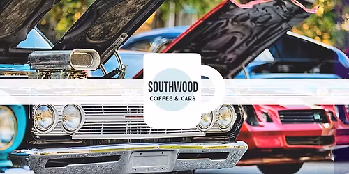 Southwood Coffee & Cars (Second Saturday)