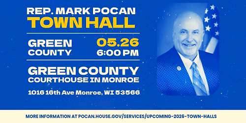 Rep. Mark Pocan Town Hall \u2013 Green County May 2026