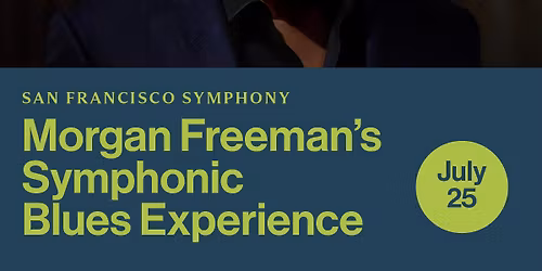 Morgan Freeman's Symphonic Blues Experience