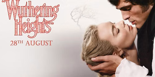 Movies @ the Hall: Wuthering Heights