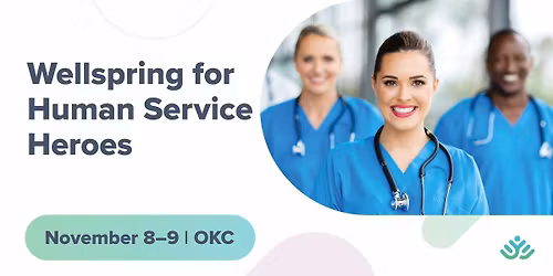 Wellspring for Human Service Heroes
