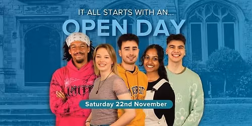 University of Chichester Open Day - 22nd November 2025