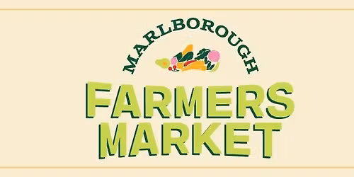 2026 Marlborough Farmers Market