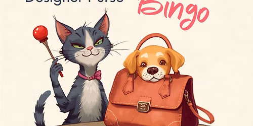 Wags for Bags Designer Purse Bingo! \ud83d\udc5c\ud83d\udc36\ud83d\udc31