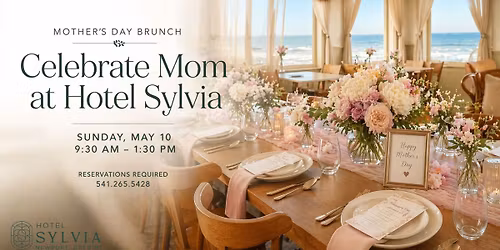 Mother\u2019s Day Brunch at Hotel Sylvia \ud83c\udf38