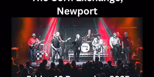 2 RUDE + THE SPECIALS LTD XMAS PARTY! - Live at The Corn Exchange, Newport