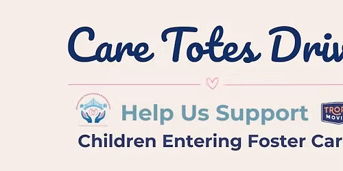 Foster Care Totes Donation Drive