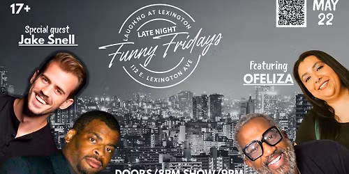 Late Night funny Fridays Starring T Ray Sanders 