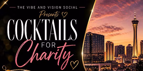The Vibe and Vision Social Presents Cocktails for Charity