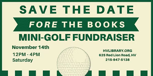 Save the Date! Fore the Books Mini-Golf Fundraiser