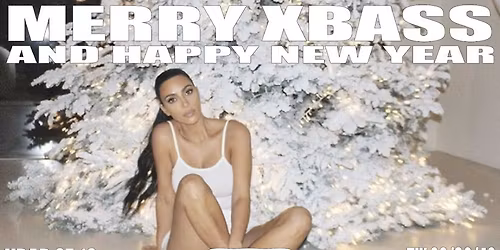 MERRY XBASS AND HAPPY NEW YEAR
