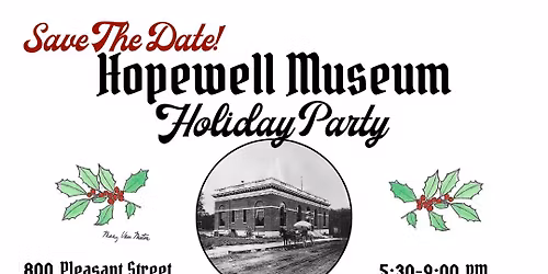 Hopewell Museum Holiday Party