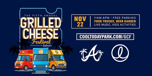 5th Annual Grilled Cheese Festival Sponsored by Latham, The Pool Company