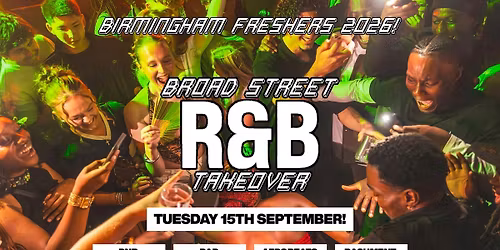 Official Broad Street Freshers RnB Takeover