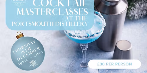 December Cocktail Masterclass - Festive Drinks