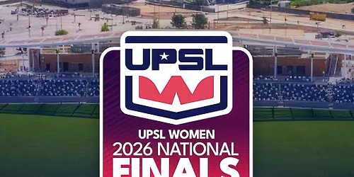 UPSL Women\u2019s National Finals 2026